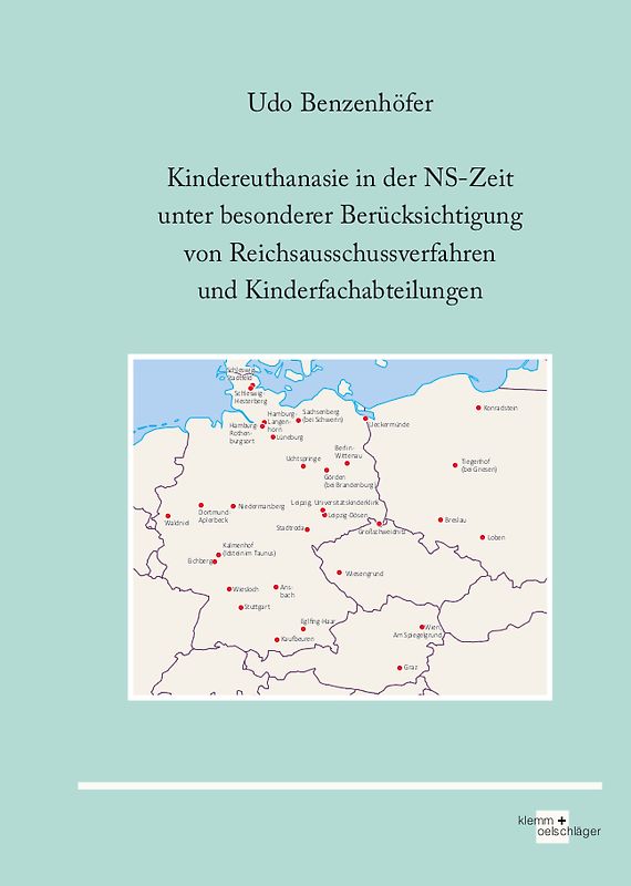 Kindereuthanasie in der NS-Zeit unter besonderer Berücksichtigung von Reichsausschussverfahren und Kinderfachabteilungen