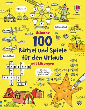 100 Rätsel und Spiele für den Urlaub