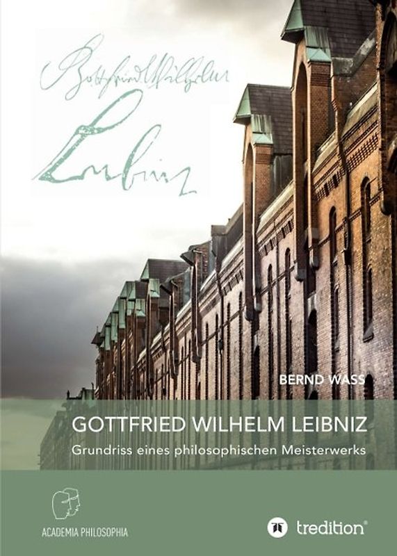 Gottfried Wilhelm Leibniz