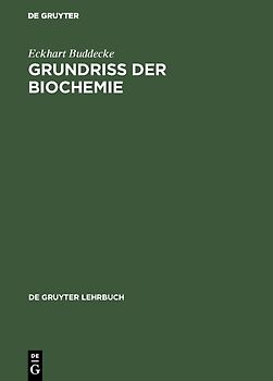 Grundriss der Biochemie