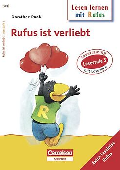 Dorothee Raab - Lesen lernen mit Rufus / Lesestufe 3 - Rufus ist verliebt