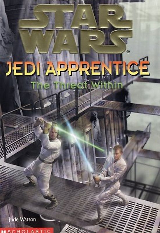 The Threat Within (Star Wars: Jedi Apprentice) - Jude Watson
