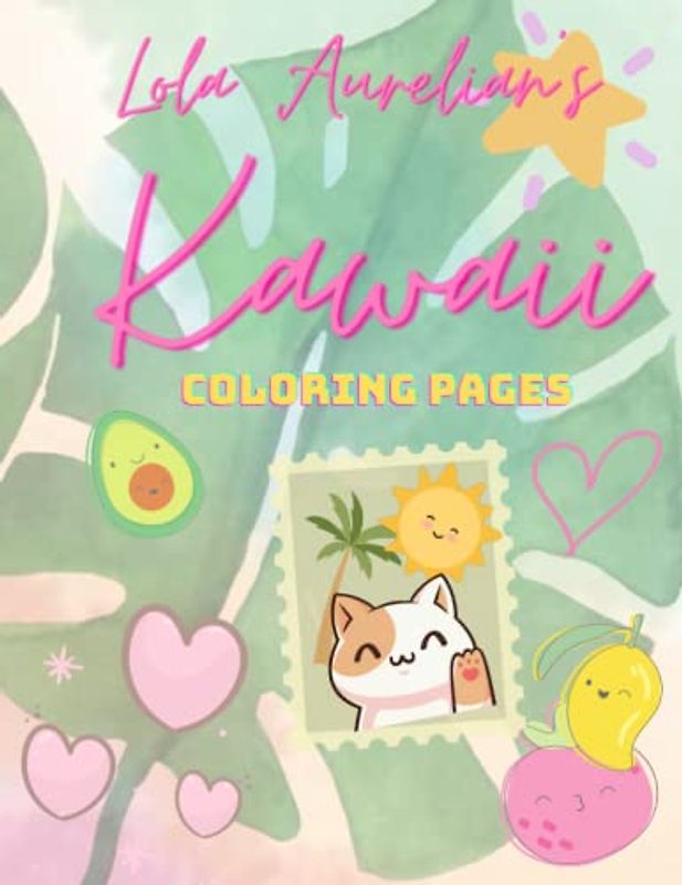 Lola Aurelian's Kawaii Coloring Pages
