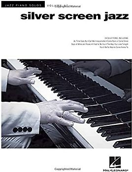 Silver Screen Jazz: Jazz Piano Solos Series Volume 37 (Jazz Piano Solos, 37)