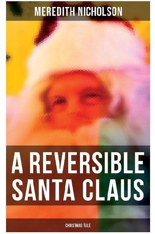 A Reversible Santa Claus (Christmas Tale)