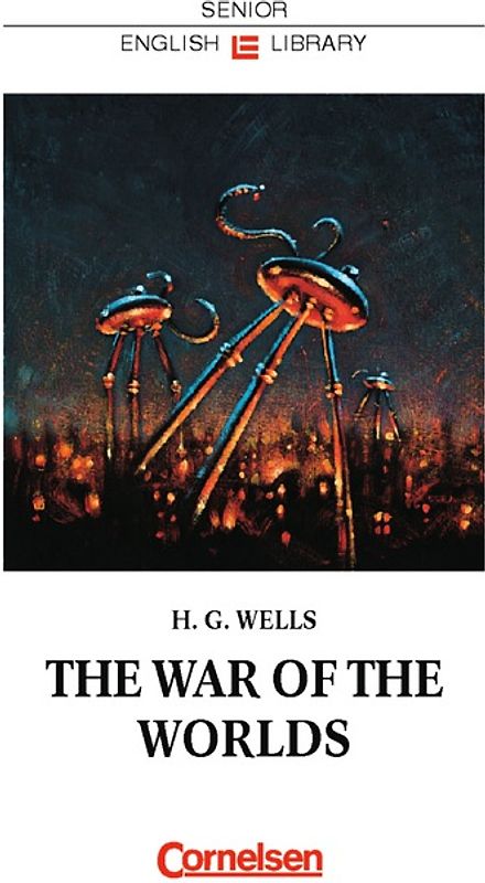 Cornelsen Senior English Library - Literatur / Ab 11. Schuljahr - War of the Worlds