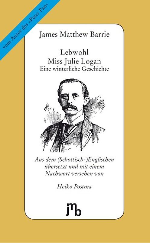 Lebwohl Miss Julie Logan