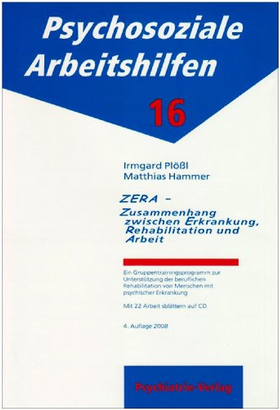 ZERA - Zusammenhang zwischen Erkrankung, Rehabilitation und Arbeit