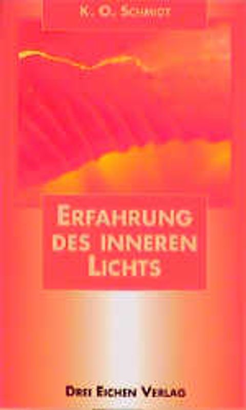 Erfahrung des inneren Lichts