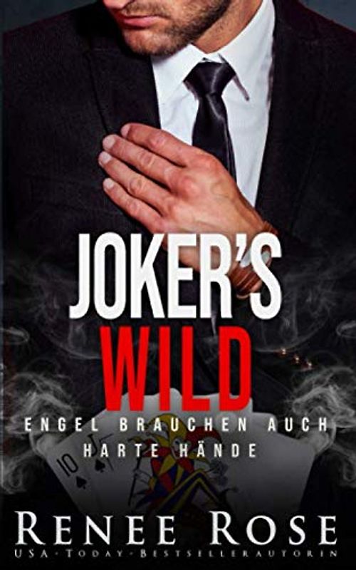Joker's Wild: Engel brauchen auch harte Hände (Unterwelt von Las Vegas, Band 5)