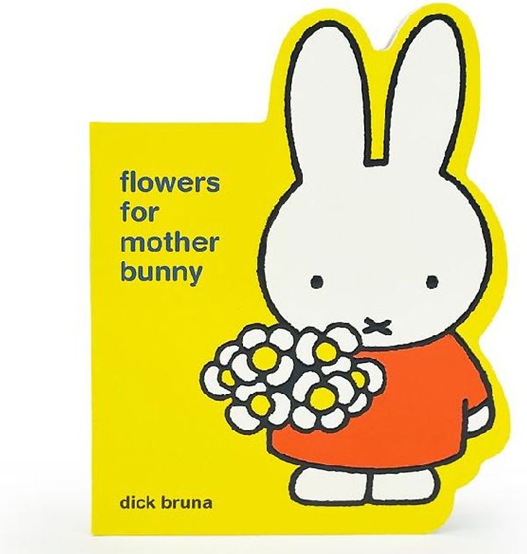 Miffy Flowers for Mother Bunny