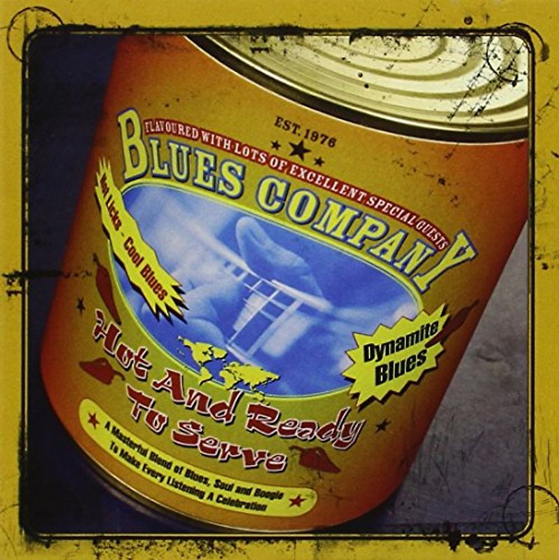 Blues Company - Hot and Ready to Serve