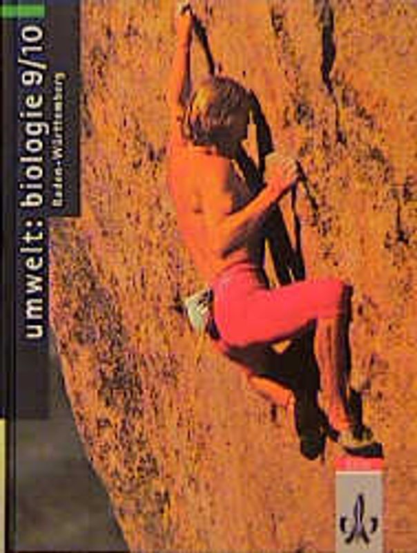 Umwelt: Biologie / Ausgabe für Baden-Württemberg - Neubearbeitung