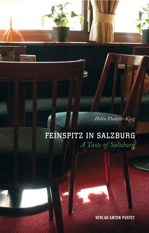 Feinspitz in Salzburg A Taste of Salzburg