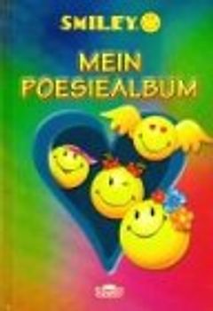 Smiley. Mein Poesiealbum