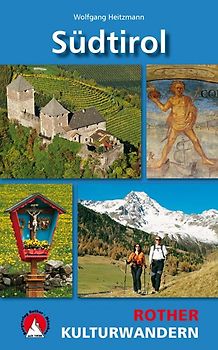 Kulturwandern Südtirol