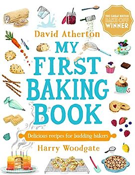 My First Baking Book: Delicious Recipes for Budding Bakers