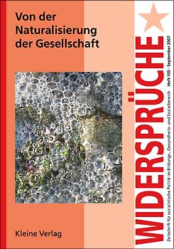 Von der Naturalisierung der Gesellschaft