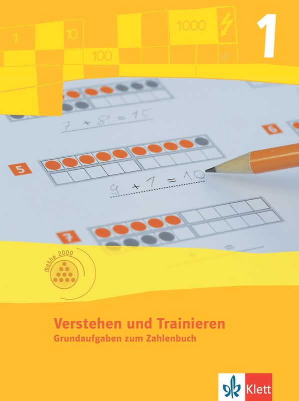 mathe 2000. Verstehen und Trainieren 1, Arbeitsheft