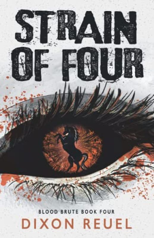 Strain of Four: Blood Brute - Book 4