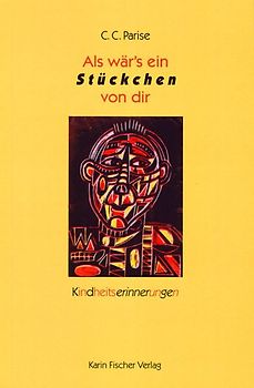 Als wär's ein Stückchen von dir