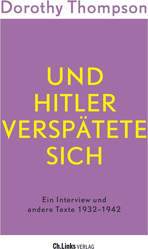Und Hitler verspätete sich