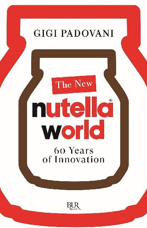 The new Nutella World. 60 years of innovation