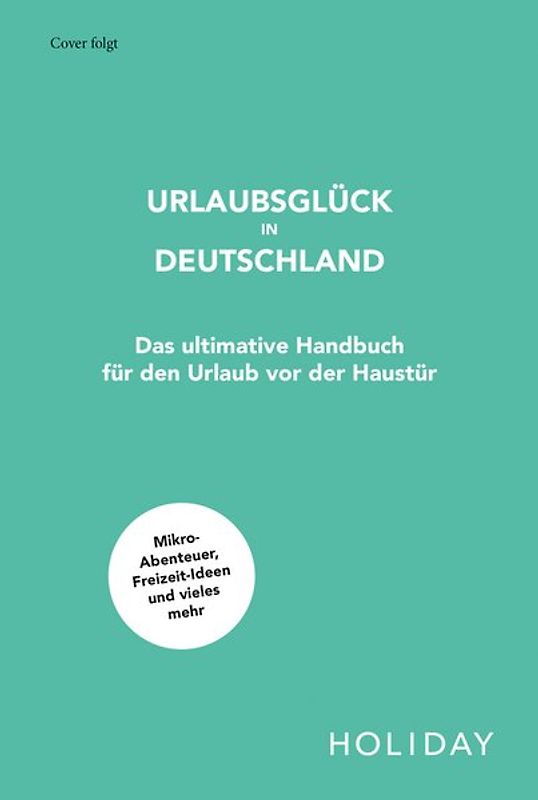 Urlaubsglück in Deutschland