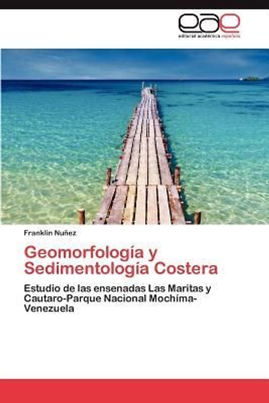 Geomorfología y Sedimentología Costera