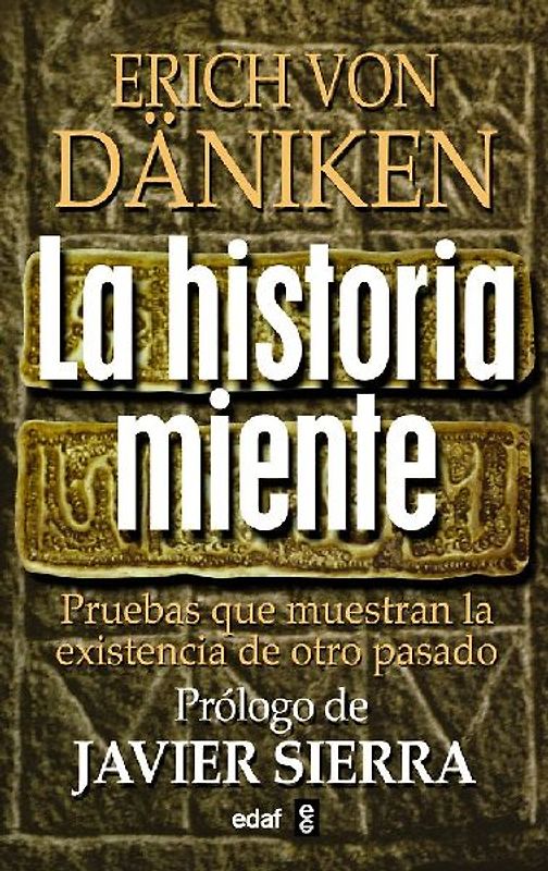 La historia miente