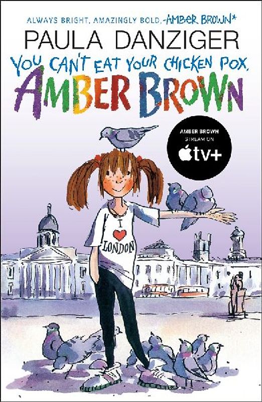 You Can't Eat Your Chicken Pox, Amber Brown