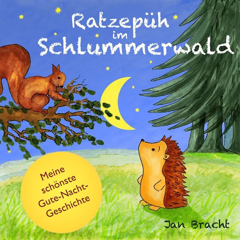 Ratzepüh im Schlummerwald