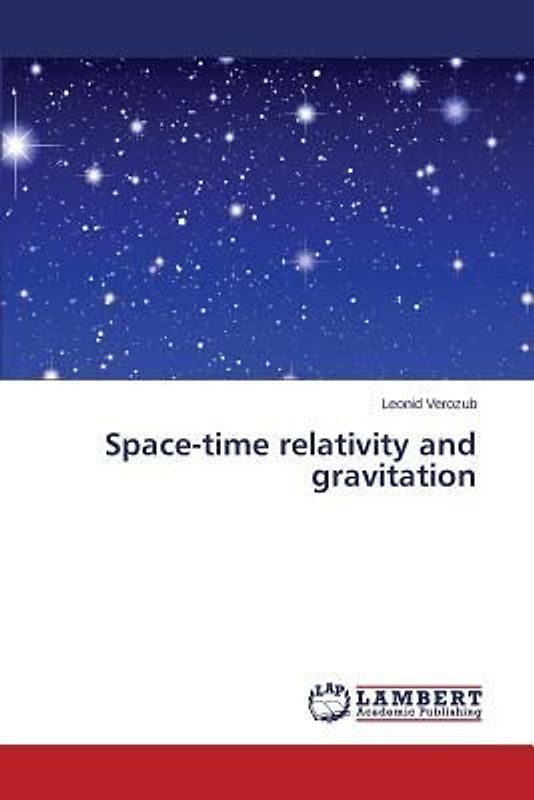 Space-time relativity and gravitation