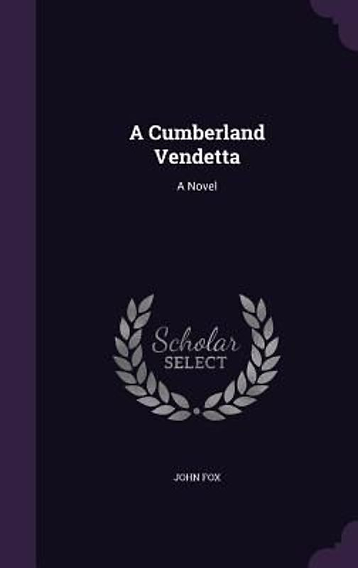 A Cumberland Vendetta