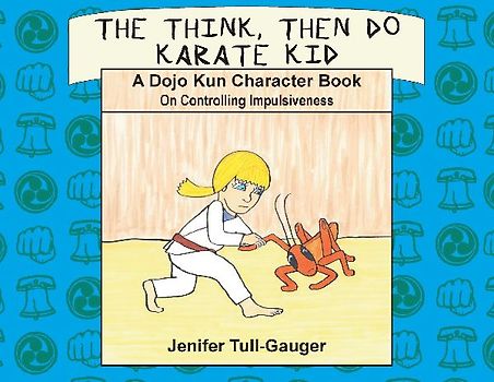 The Think, Then Do Karate Kid