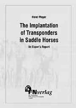 The Implantation of Transponders in Saddle Horses