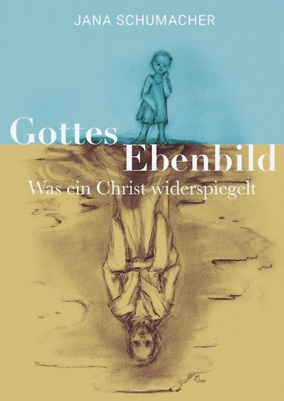 Gottes Ebenbild