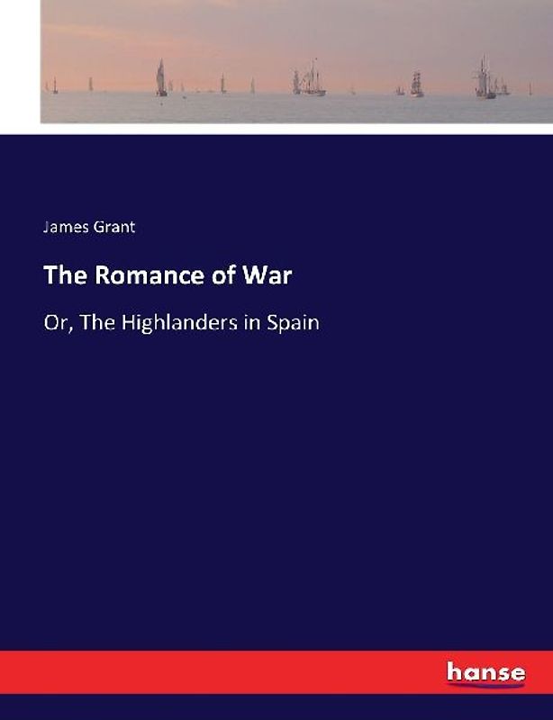 The Romance of War