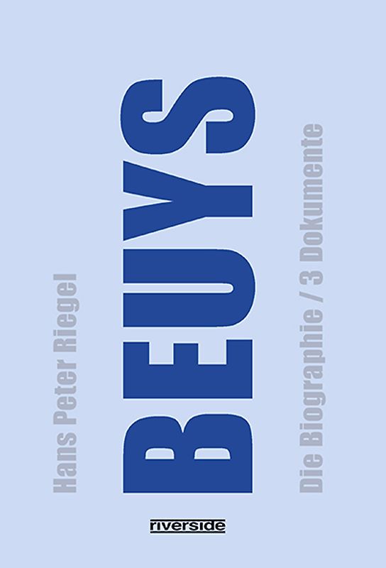 BEUYS - DIE BIOGRAFIE BAND 3