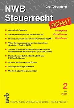 NWB Steuerrecht aktuell. Hintergründe - Praxishinweise - Gestaltungen