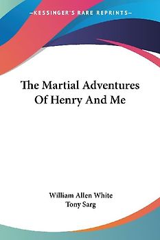 The Martial Adventures Of Henry And Me