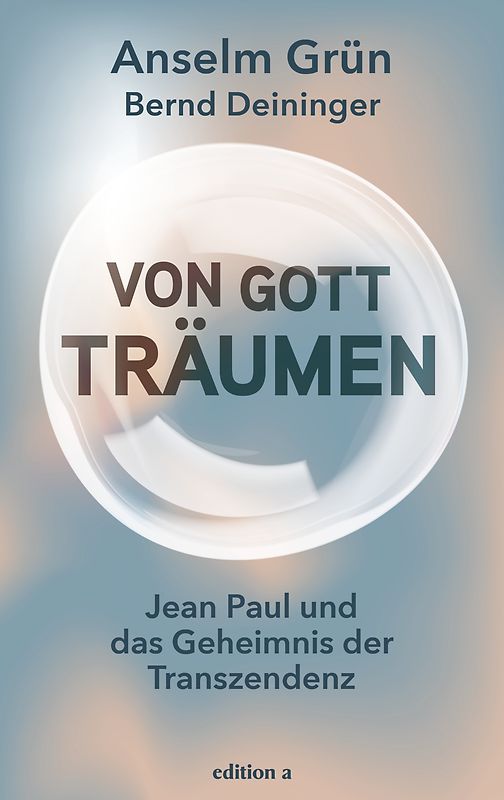 Von Gott träumen