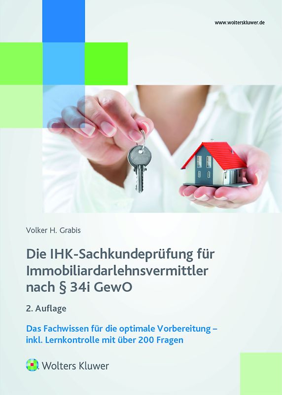 Die IHK-Sachkundeprüfung für Immobiliardalehensvermittler nach § 34 i GewO
