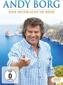 Andy Borg - Eine musikalische Reise