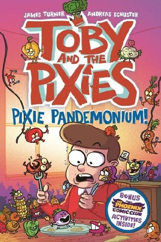 Toby and the Pixies: Pixie Pandemonium (a Phoenix Comic Book)