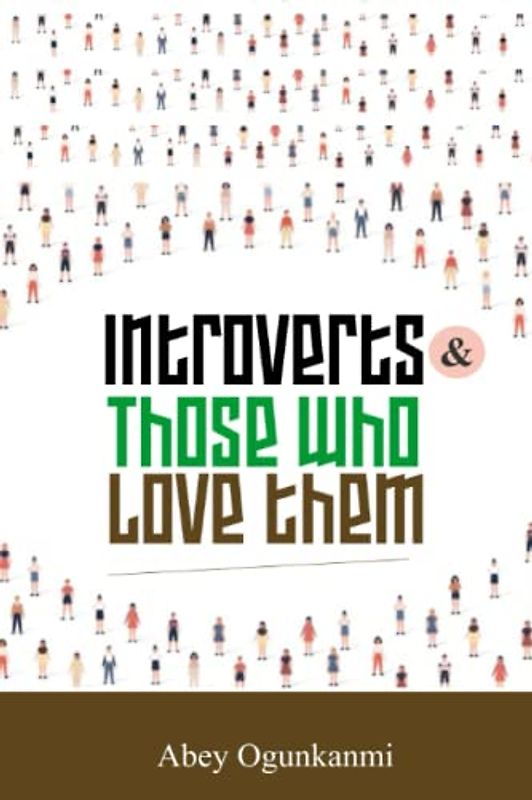 INTROVERTS & THOSE WHO LOVE THEM