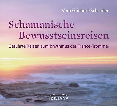 Schamanische Bewusstseinsreisen CD