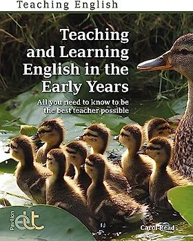 Teaching and Learning English in the Early Years