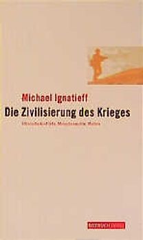 Die Zivilisierung des Krieges