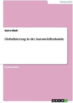 Globalisierung in der Automobilindustrie